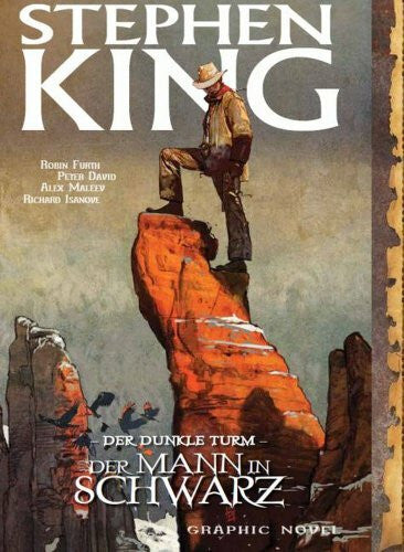 Maleev, Alex Stephen Kings Der Dunkle Turm: Bd. 10: Der Mann in Schwarz
