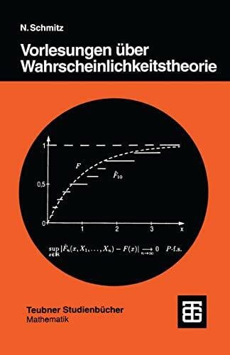 Schmitz, Norbert Vorlesungen über Wahrscheinlichkeitstheorie (Teubner Studienbücher Mathematik)