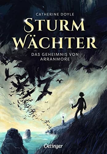 Haas, Cornelia Sturmwächter 1. Das Geheimnis von Arranmore: Hochspannendes Fantasy-Abenteuer für Kinder ab 10 Jahren