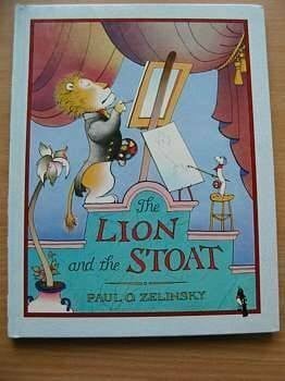 Zelinsky, Paul O. The Lion And the Stoat (Viking Kestrel picture books)