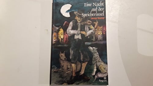 Jerzy Samp Eine Nacht auf der Speicherinsel