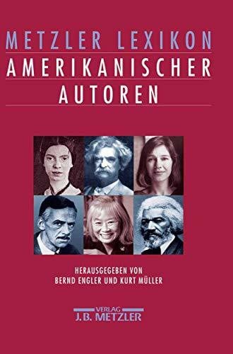 Müller, Kurt Metzler Lexikon amerikanischer Autoren