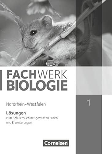 Herrmann, Marianne Fachwerk Biologie - Nordrhein-Westfalen 2013 - Band 1: Lösungen zum Schulbuch - Mit gestuften Hilfen und Erweiterungen