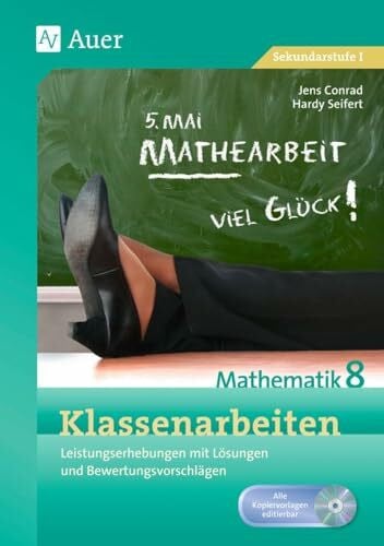 Seifert, Hardy Klassenarbeiten Mathematik 8: Leistungserhebungen mit Lösungen und Bewertungsvorschlägen (Klassenarbeiten Sekundarstufe)