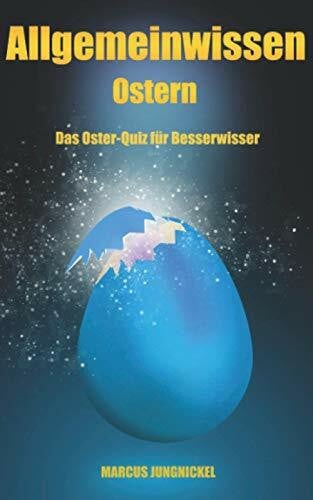 Jungnickel, Marcus Allgemeinwissen Ostern: Das Oster-Quiz für Besserwisser