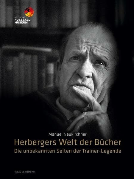 Neukirchner, Manuel Herbergers Welt der Bücher: Die unbekannten Seiten der Trainer-Legende
