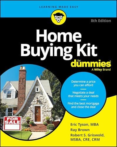 Griswold, Robert S. Home Buying Kit For Dummies
