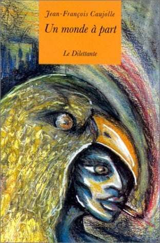 CAUJOLLE JEAN-FRANCOIS, Jean-François L'Eclipse