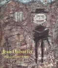 Franzke, Andreas Jean Dubuffet - Figuren und Köpfe