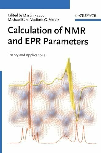Malkin, Vladimir G. Calculation of NMR and EPR Parameters: Theory and Applications