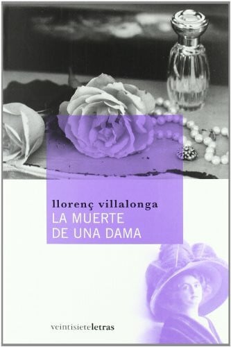 Vidal Alcover, Jaume La muerte de una dama (Las eras imaginarias)