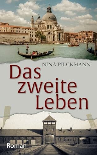 Pilckmann, Nina Das zweite Leben