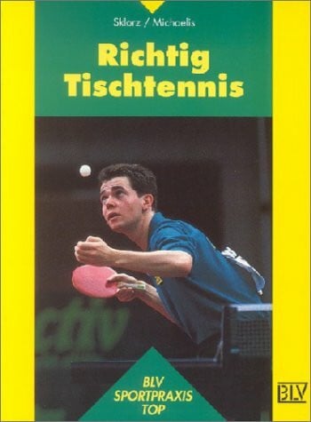 Michaelis, Ralf Richtig Tischtennis