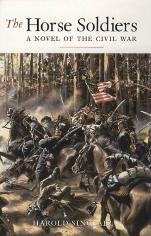 Sinclair, Harold The Horse Soldiers