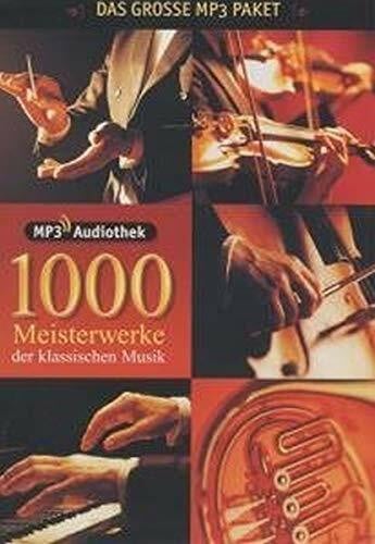 Various 1.000 Meisterwerke der klassischen Musik