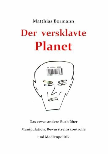 Bormann, Matthias Der versklavte Planet