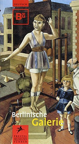 Merkert, Jörn Berlinische Galerie (Museumsführer)