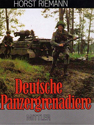 Riemann, Horst Deutsche Panzergrenadiere