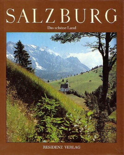 Dapra, Josef (Ill.) Salzburg - das schöne Land