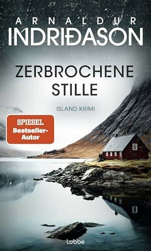 Melsted, Freyja Zerbrochene Stille: Island Krimi. Nominiert für den 'Blóðdropinn', den isländischen Krimipreis (Kommissar Konrad, Band 6)