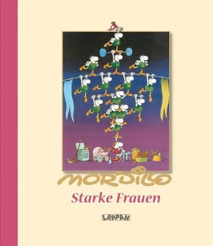 Mordillo, Guillermo Starke Frauen