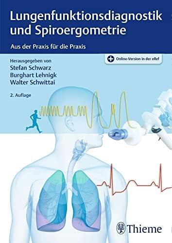 Schwittai, Walter Lungenfunktionsdiagnostik und Spiroergometrie