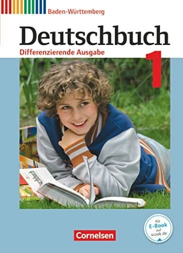 von Hochmeister, Angelika Deutschbuch - Sprach- und Lesebuch - Differenzierende Ausgabe Baden-Württemberg 2016 - Band 1: 5. Schuljahr: Schulbuch (Deutschbuch, Differenzierende ... Baden-Württemberg 2016, Band 1: 5. Schuljahr)