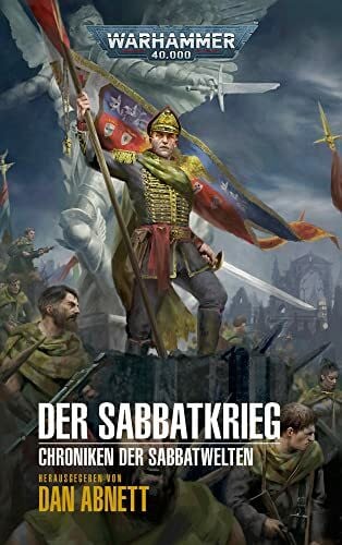 Aharon, Christine Warhammer 40.000 - Der Sabbatkrieg: Chroniken der Sabbatwelten 01