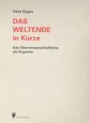 Gygax, Hans Das Weltende in Kürze: Band 1: Faksimile des Originals. Band 2: Typoskript