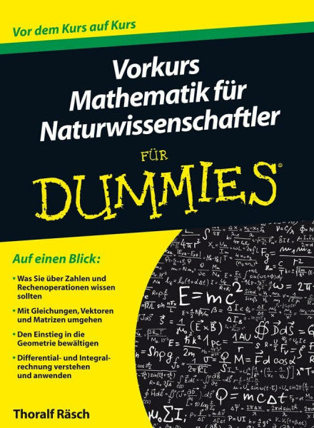 Räsch, Thoralf Vorkurs Mathematik für Naturwissenschaftler für Dummies