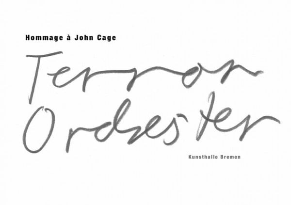 Dibke, Peter Günther Uecker - Terrororchester: Hommage à John Cage