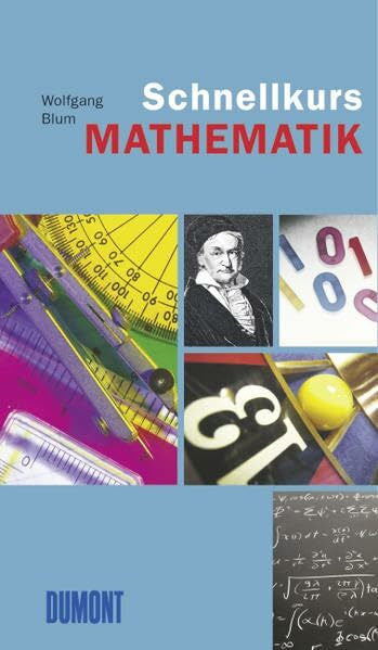Blum, Wolfgang DuMont Schnellkurs Mathematik