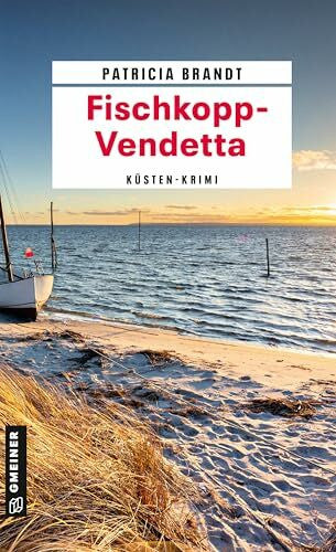 Brandt, Patricia Fischkopp-Vendetta: Küsten-Krimi (Kommissar Oke Oltmanns)