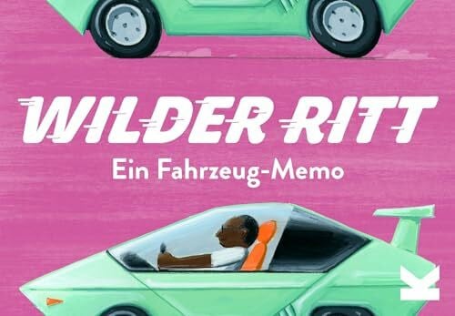 Vogel-Ropers, Anne Laurence King Verlag Wilder Ritt. EIN Fahrezug-Memo