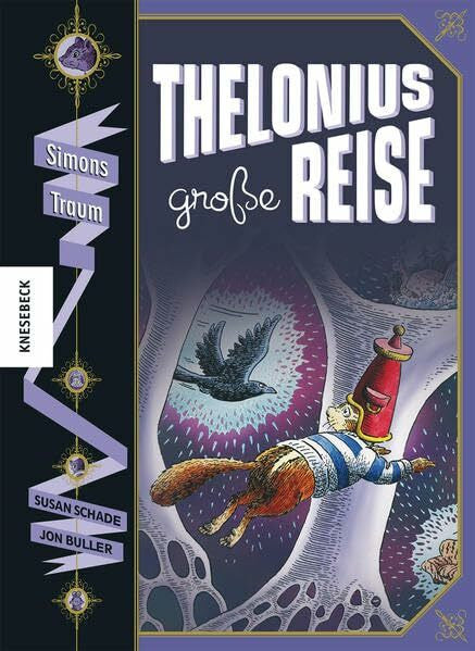 Müller, Carolin Thelonius' große Reise – Simons Traum (Thelonius Reihe)