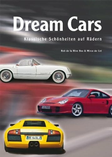 DeCet, Mirko Dream Cars: Klassische Schönheiten auf Rädern
