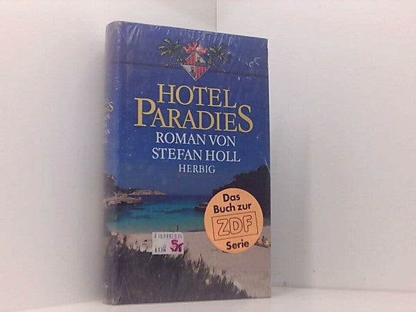 Holl, Stefan Hotel Paradies: Roman