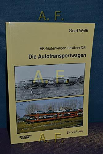 Wolff, Gerd Die Autotransportwagen