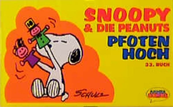 Schulz, Charles M Snoopy & die Peanuts, Bd.33, Pfoten hoch!