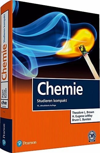 Bursten, Bruce E. Chemie: Studieren kompakt (Pearson Studium - Chemie)