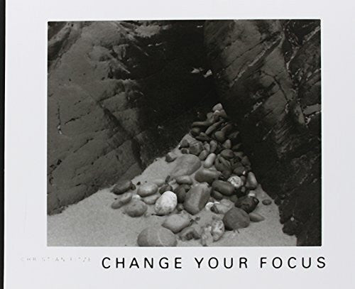 Fitze, Christian Change your Focus