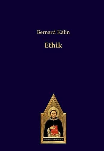 Bernard, Kälin Ethik: DE