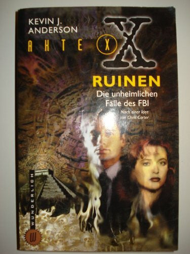 Rendel, Christian Ruinen (Akte X: Die unheimlichen Fälle des FBI, Band 4)