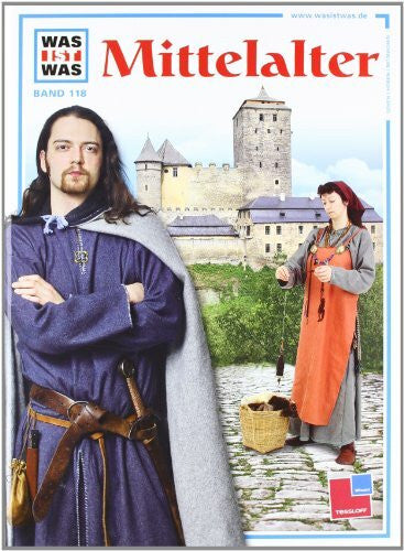 Smirnov, Nicolai Was ist was, Band 118: Mittelalter
