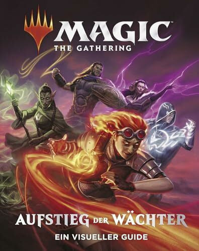 Gyo, Michelle FISCHER New Media Magic: The Gathering – Aufstieg der Wächter: Ein visueller Guide, silver, 55003