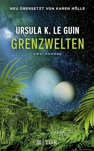 Nölle, Karen Grenzwelten: Zwei Romane