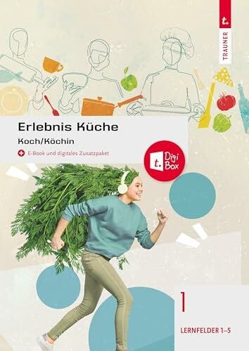 Wolfschluckner, Rudolf Erlebnis Küche Band 1: Koch/Köchin