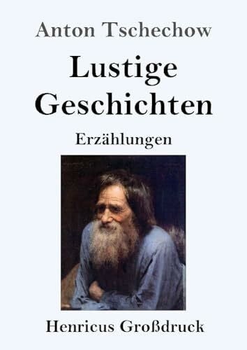Holm, Korfiz Lustige Geschichten (Großdruck): Erzählungen