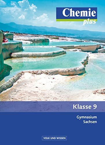 Töwe, Inge Chemie plus - Neue Ausgabe - Gymnasium Sachsen - 9. Schuljahr: Schulbuch