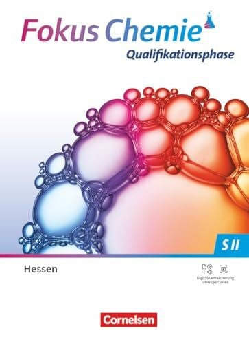 Fokus Chemie - Sekundarstufe II - Gymnasium Sekundarstufe II - Ausgabe Hessen ab 2025 - Qualifikationsphase: Schulbuch